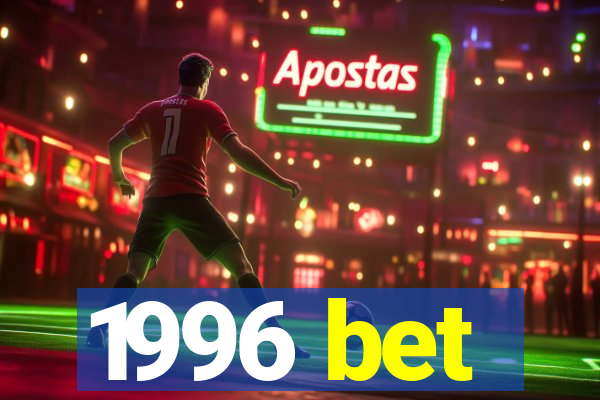 1996 bet